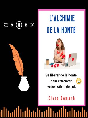 cover image of L'ALCHIMIE DE LA HONTE
